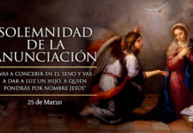 Solemnidad de la Anunciación y Encarnación de Nuestro Señor Jesús