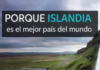Conozca por qué Islandia es el mejor país del mundo
