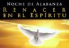 Casa de Oración Sagrado Corazón de Jesús (CSCV) Invita a Noche de Alabanza “Renacer en el Espíritu”.