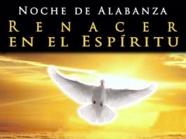 Casa de Oración Sagrado Corazón de Jesús (CSCV) Invita a Noche de Alabanza “Renacer en el Espíritu”.