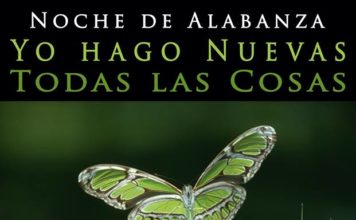 Casa de Oración Sagrado Corazón de Jesús Invita a Noche de Alabanza: «Yo Hago Nuevas Todas las Cosas»