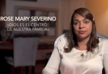 «Dios es el centro de nuestra familia», Testimonio de Luz – Rose Mary Severino