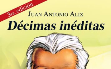 PONEN A CIRCULAR LIBRO DE DÉCIMAS DEL POETA POPULAR JUAN ANTONIO ALIX