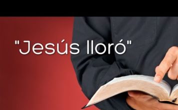 Y JESÚS LLORÓ