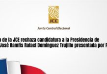Pleno JCE rechaza candidatura a la Presidencia de Luis José Ramfis Rafael Domínguez Trujillo presentada por PNVC