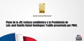 Pleno JCE rechaza candidatura a la Presidencia de Luis José Ramfis Rafael Domínguez Trujillo presentada por PNVC