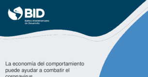 La economía del comportamiento puede ayudar a combatir el coronavirus