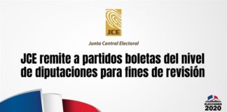 JCE remite a partidos boletas del nivel de diputaciones para fines de revisión