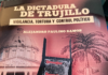 Proponen la creación de Comisión Oficial de la Verdad que haga justicia con las víctimas de la dictadura