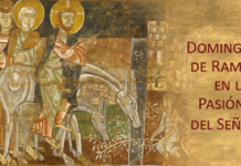 EL DOMINGO DE RAMOS EN LA PASIÓN DEL SEÑOR